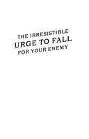 Непреодолимое желание влюбиться в своего врага — фото, картинка — 8